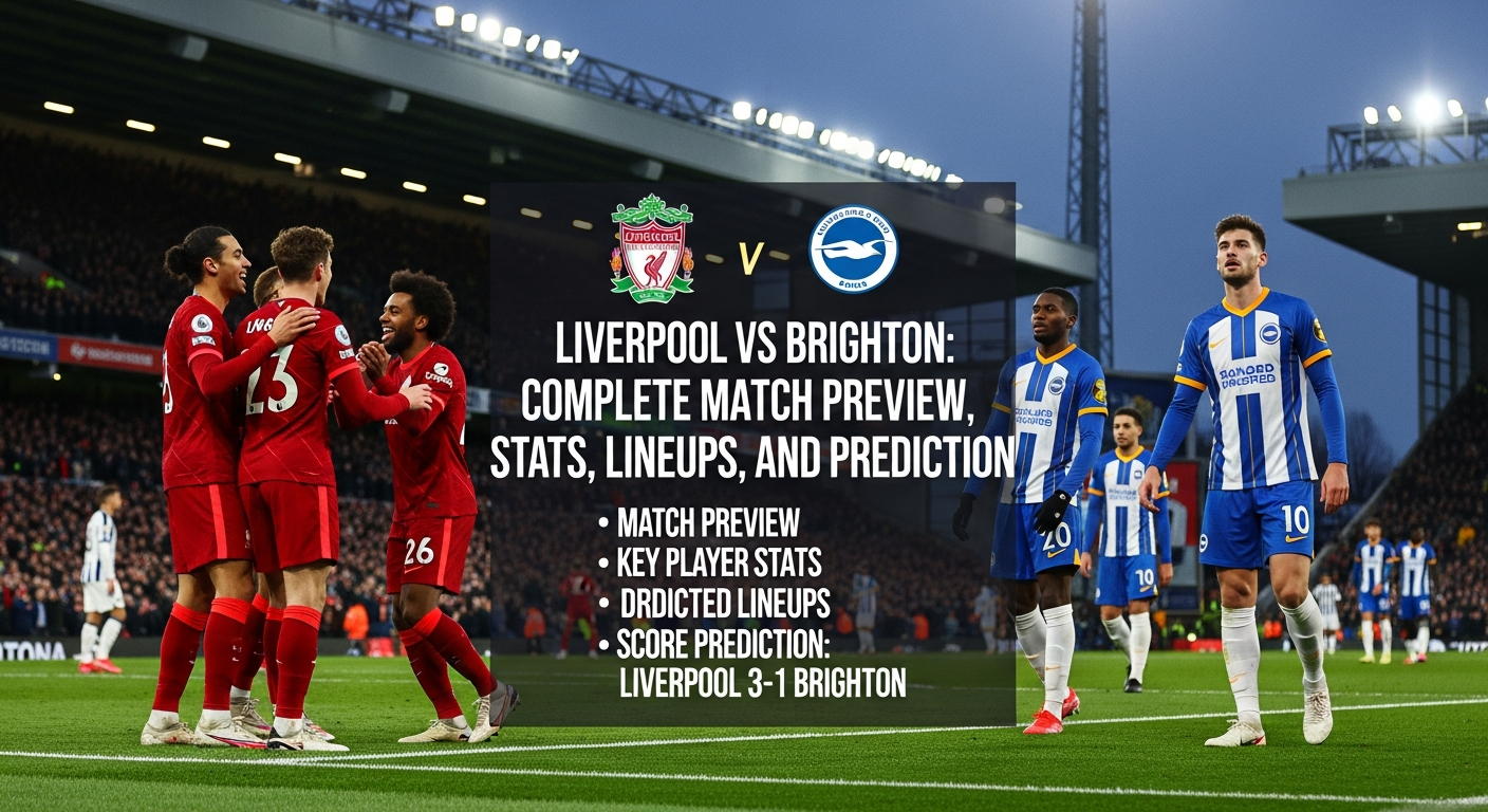 Liverpool vs Brighton